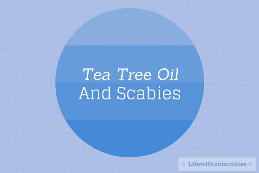 Tea Tree Oil and Scabies